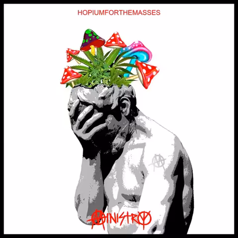 Front cover of HOPIUMFORTHEMASSES by Ministry, designed by Billy Morrison: a white marble bust of a man facepalming with cartoonish green grass and multicoloured mushrooms growing from the top of his head.