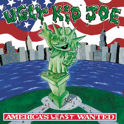 Front cover of America's Least Wanted by Ugly Kid Joe, the band's mascot drawn as the Statue of Liberty raising a middle finger.