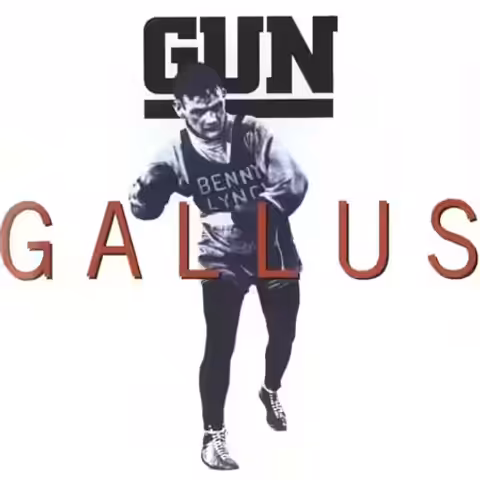 Front cover of Gun's 1992 album Gallus, a black-and-white archival portrait of Glasgow flyweight boxing champion Benny Lynch in fighting pose.