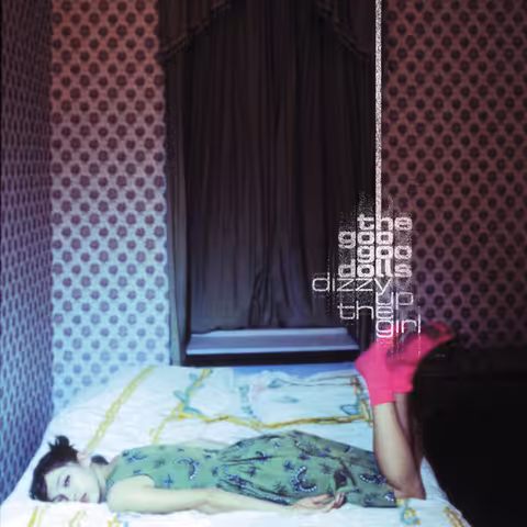 Dizzy Up the Girl album cover by The Goo Goo Dolls