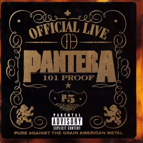 Front cover of Pantera's Official Live: 101 Proof, styled as a Jack Daniel's whiskey label with the band name and '101 Proof' set in the familiar black-and-white type.