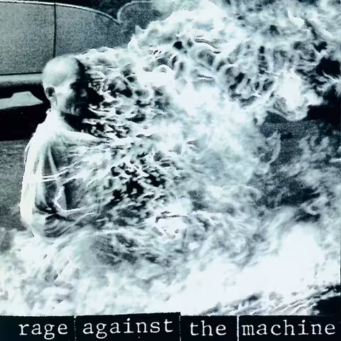 Front cover of Rage Against the Machine, showing Malcolm Browne's 1963 photograph of the self-immolation of Vietnamese Buddhist monk Thich Quang Duc in Saigon, with the band name set in lowercase white type along the lower edge.