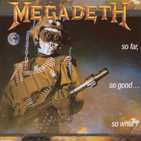 So Far, So Good... So What! album cover by Megadeth