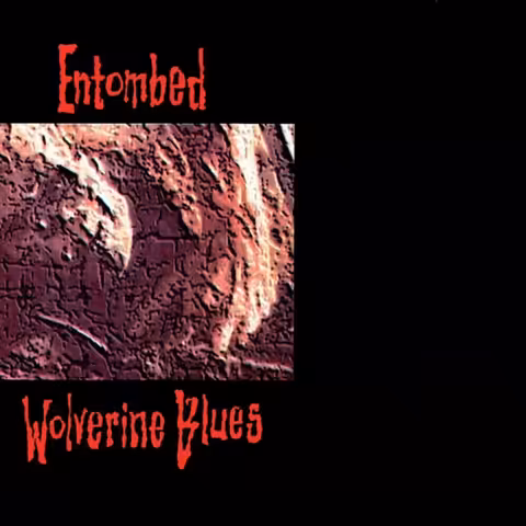 Front cover of Wolverine Blues by Entombed showing the album's stylised crouching wolverine illustration above the band logo.