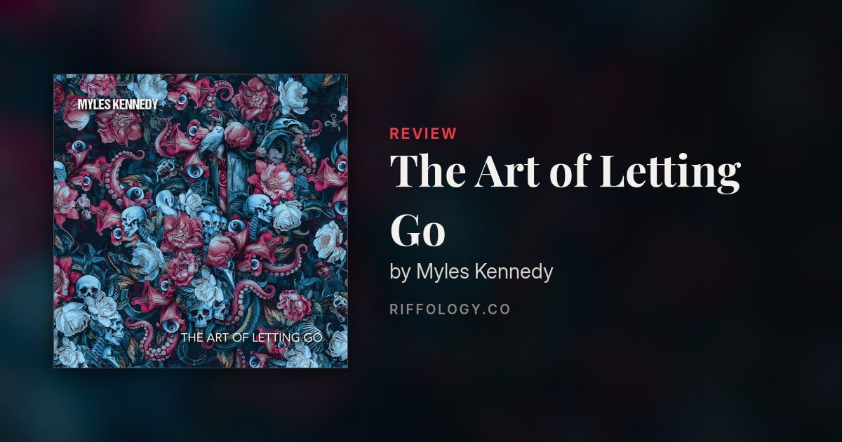 Album Review: The Art of Letting Go by Myles Kennedy