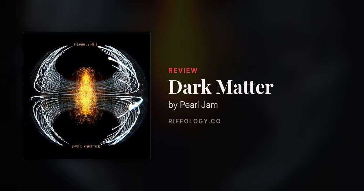 Dark Matter by Pearl Jam – album review