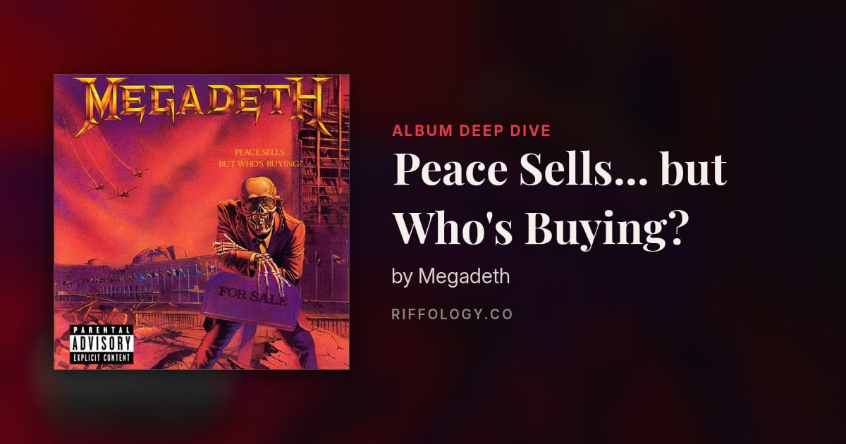 Peace Sells... but Who's Buying? by Megadeth: The Complete…