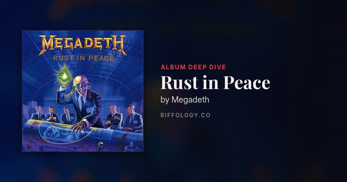 Rust in Peace by Megadeth: The Complete Story