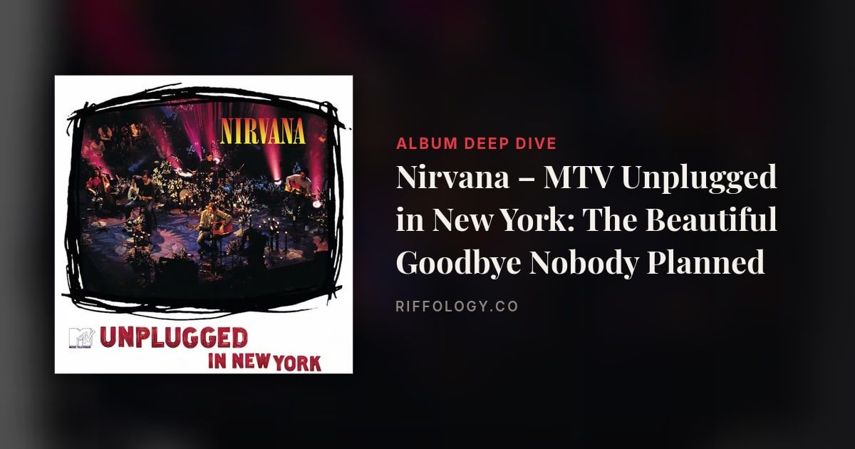 Unplugged Buta MTV Unplugged in New York by Nirvana: Complete Story