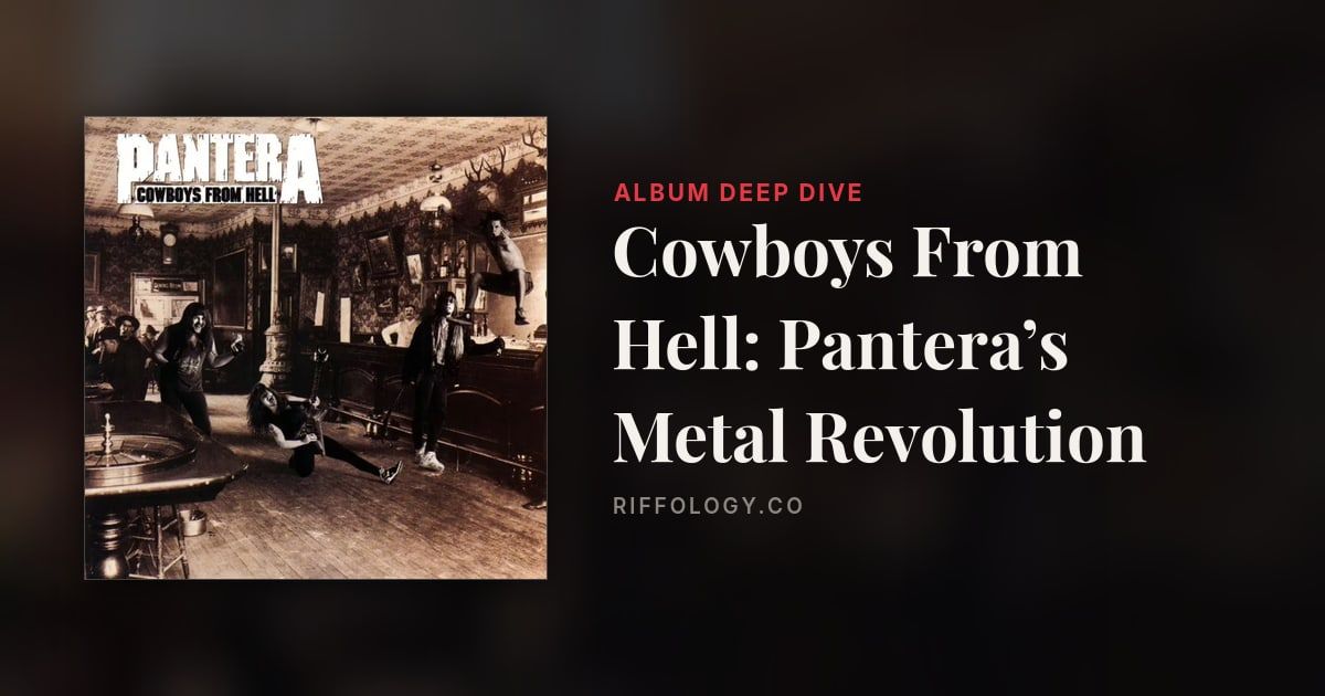 Cowboys From Hell: Pantera’s Metal Revolution