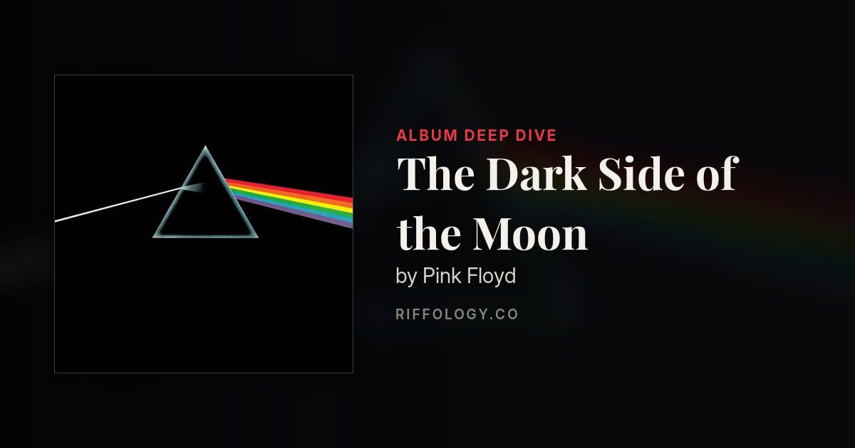 The Dark Side of the Moon by Pink Floyd: The Complete Story