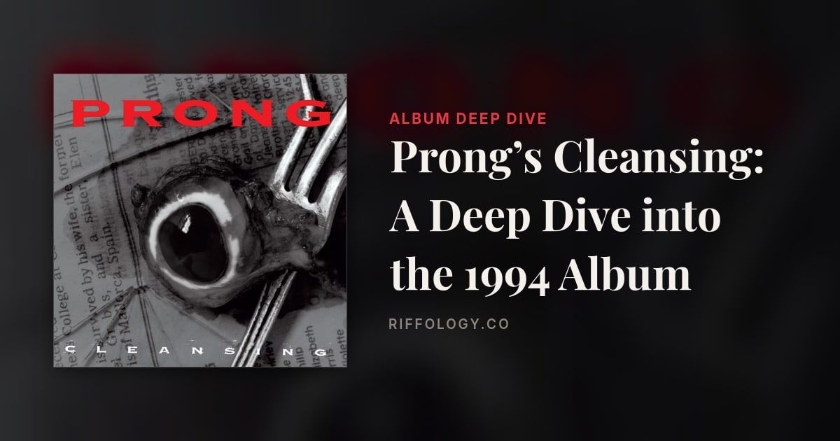 Prong’s Cleansing: A Deep Dive into the 1994 Album