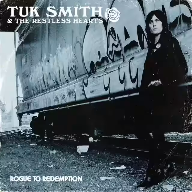 Rogue to Redemption by Tuk Smith & The Restless Hearts – album review