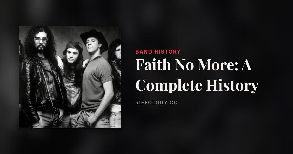 Faith No More: A Complete History