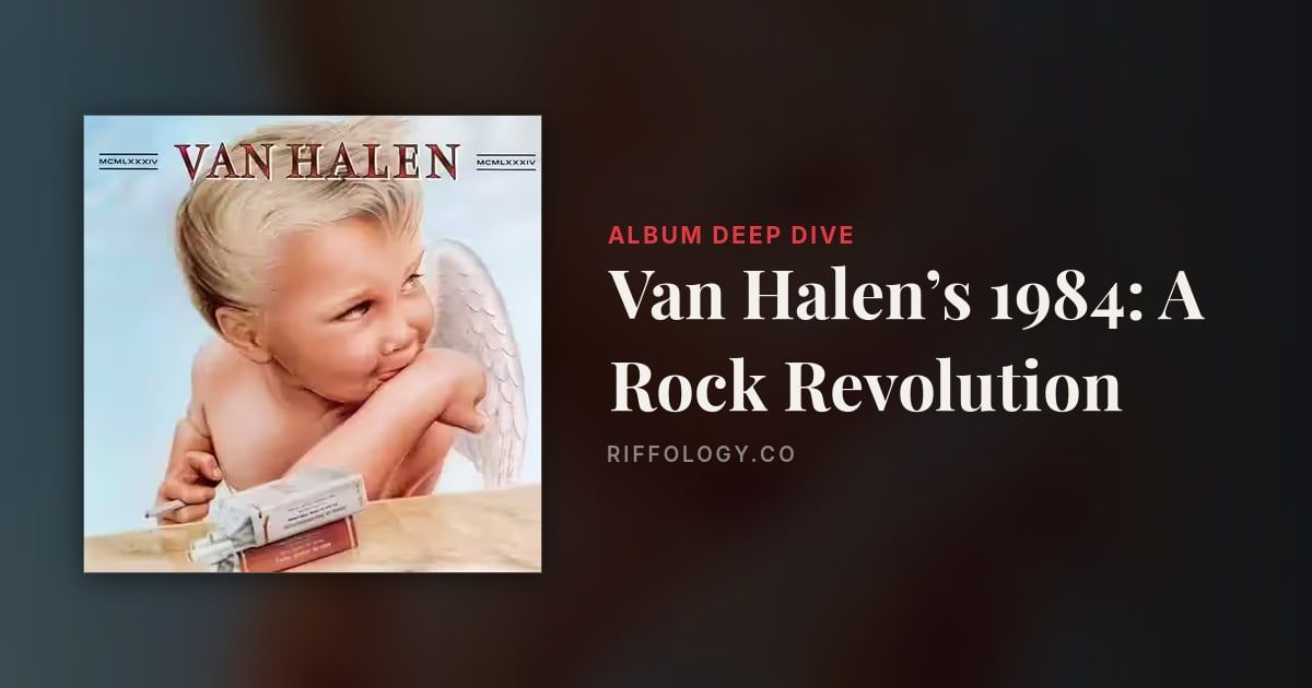 Van Halen’s 1984: A Rock Revolution