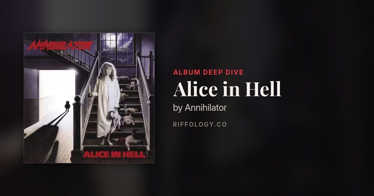 The Making of Alice in Hell by Annihilator