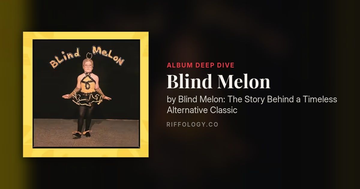 Blind Melon by Blind Melon: The Story Behind a Timeless…