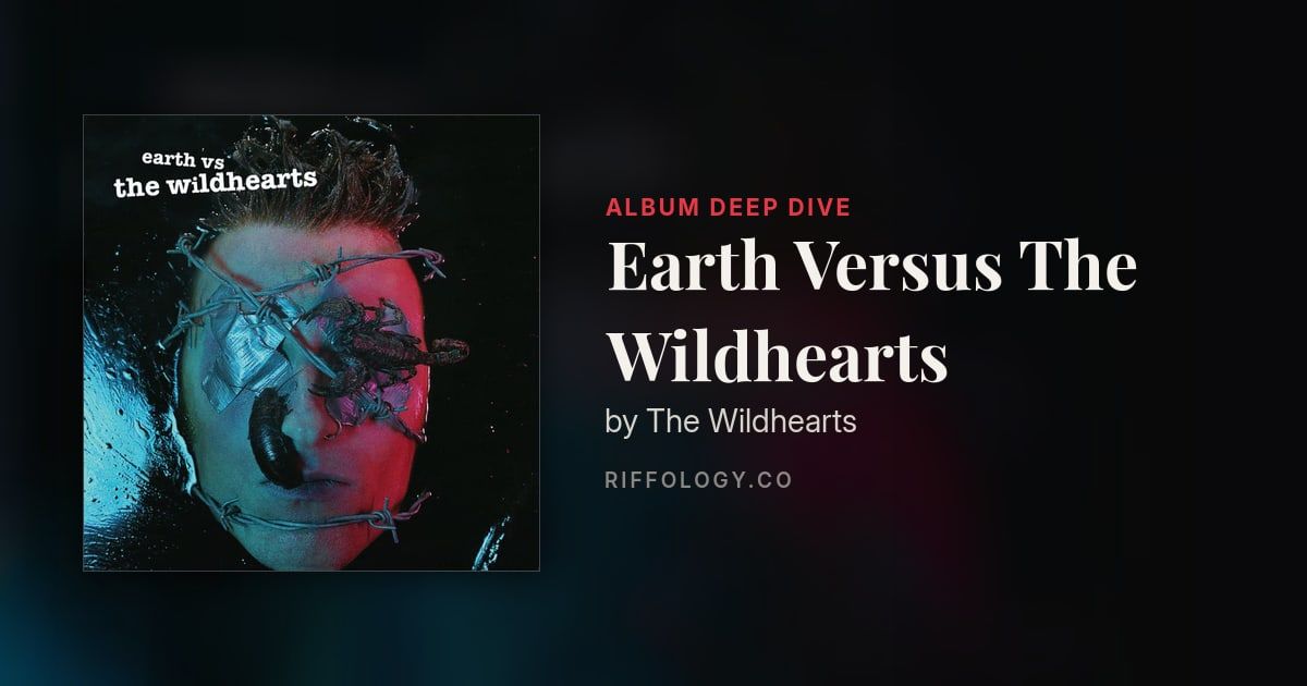 The Making of Earth Versus The Wildhearts by The Wildhearts