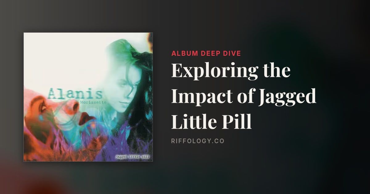 Exploring the Impact of Jagged Little Pill