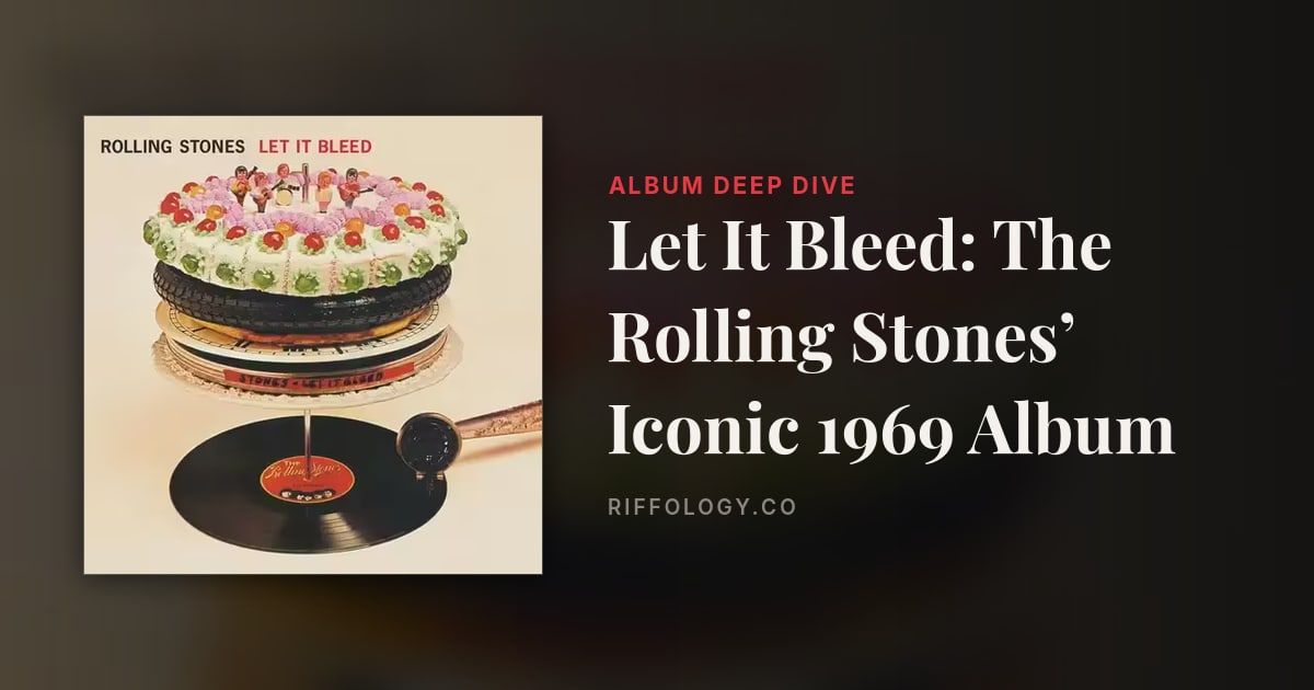 Let It Bleed: The Rolling Stones’ Iconic 1969 Album