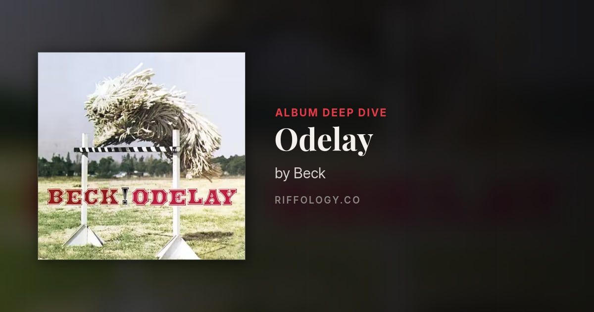 Odelay by Beck: The Complete Story