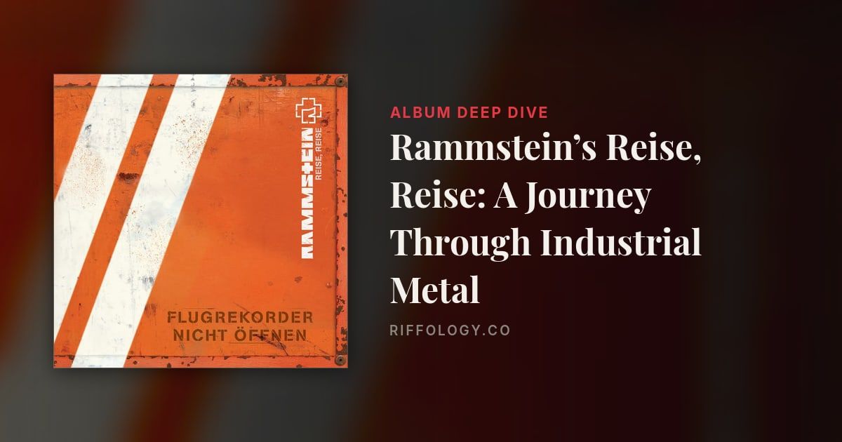 Rammstein’s Reise, Reise: A Journey Through Industrial Metal