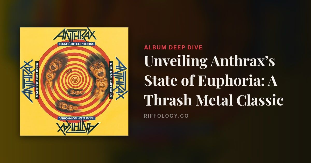 Unveiling Anthrax's State of Euphoria: A Thrash Metal…