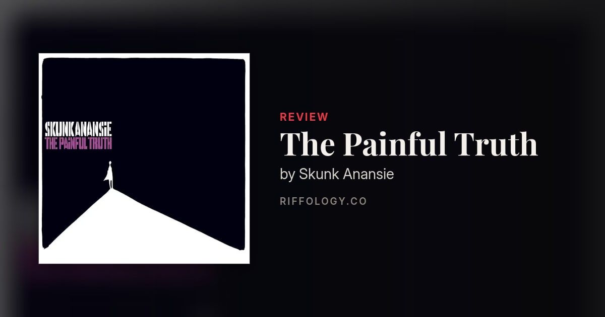 The Painful Truth by Skunk Anansie – album review