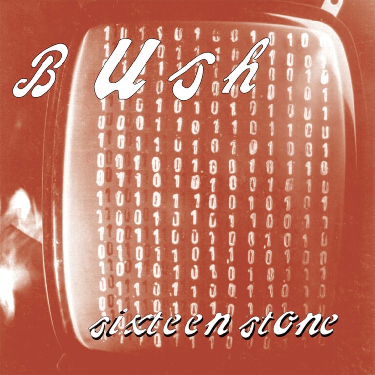 RIFF070 – Bush – Sixteen Stone