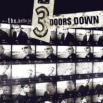 The Better Life by 3 Doors Down Album Cover